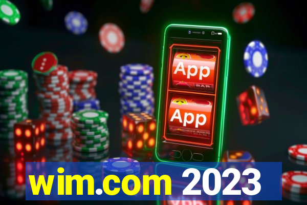 wim.com 2023